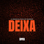 Deixa (Explicit)