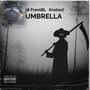 Umbrella (feat. Kratos 7)
