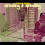 Grinding n Gringing (Explicit)