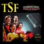 Best of TSF, le groupe vocal drôle et élégant