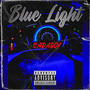 Blue Light (Explicit)