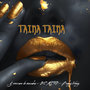 Taina Taina (Explicit)