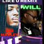 Like U (feat. Will) [Remix]