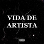 Vida de Artista (Explicit)