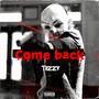 Come Back (Explicit)