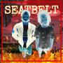 Seatbelt (feat. DRAE DA CHIEFER & Kraze) [Explicit]