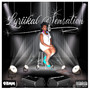 Lyriikal Sensation (Explicit)