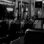 Boredom (feat. Denairo) [Explicit]