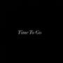 Time to go (Explicit)