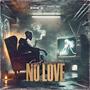 No Love (Explicit)