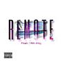 REMOTE (feat. IamKay) [Explicit]