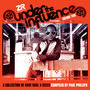 Under the Influence Vol.2 compiled by Paul Phillips