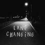 Lane Changing (Explicit)