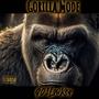 Gorilla Mode (Explicit)