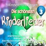 Kinderchöre singen die schönsten Kinderlieder, Vol. 3