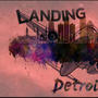 Landing In Detroit (Explicit)