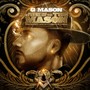 The Mason (Money and Success One Needs) [Explicit]