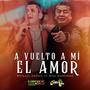 A vuelto a mí el Amor (feat. Mike Rodríguez)