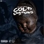 Cold Shadows (Explicit)