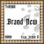 Brand New (feat. Jessie G) [Explicit]