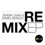 Jeremy Juno & Daniel Beasley - Remix EP