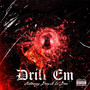 Drill Em (Explicit)