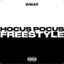 HOCUS POCUS FREESTYLE (Explicit)