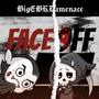 Face Off (Explicit)