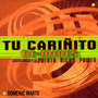 Tu Cariñito (Remixes)