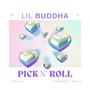 Pick N' Roll (Explicit)