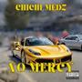 No Mercy (Explicit)