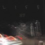 Life 27 (Explicit)