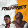 Frenemies (feat. TJeff) [Explicit]