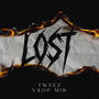 Lost (feat. V$oP MIR) [Explicit]