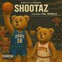 Shootaz (feat. FML Spence) [Explicit]