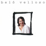 Belô Velloso