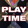 PLAY TIME (Explicit)