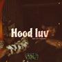 Hood <3 (feat. Shikileti) [Explicit]