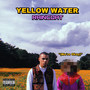 Yellow Water Raincoat (Explicit)