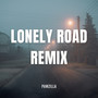 Lonely Road (Remix)