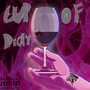 Cup of Decay (Explicit)