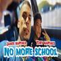 No more School (feat. Toby Barthus)