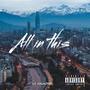 All in this (Explicit)