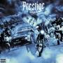 Prestige (Explicit)