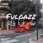 Fulgazz Gran Final (Explicit)