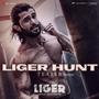 Liger Hunt Teaser (Telugu) (From 