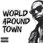 Word Around Town (Explicit)