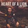 Heart Of A Lion (Explicit)