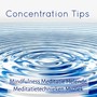 Concentration Tips - Mindfulness Meditatie Helende Meditatietechnieken Muziek met New Age Instrumentale Zachte Geluiden