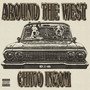 Around The West (Explicit)